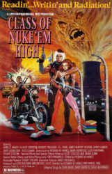 Class of Nuke ‘Em High (1986)