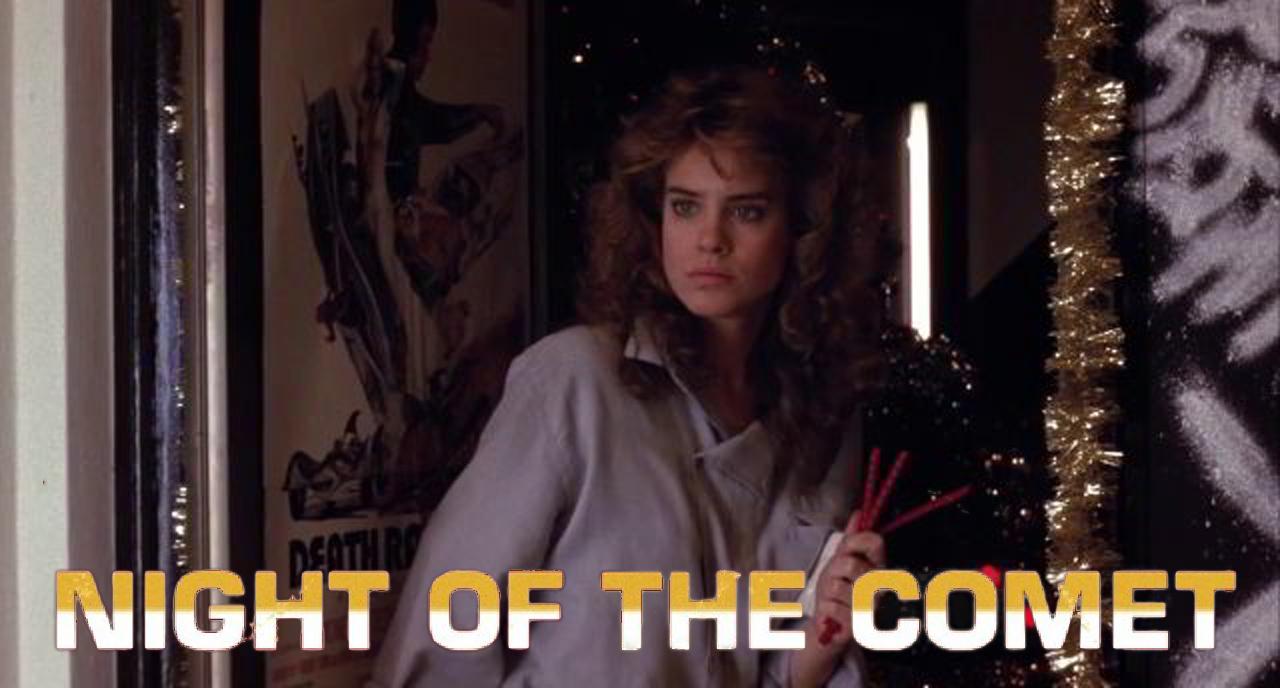 Night of the Comet (1984)