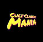 Cult Classic Mania – a new cult movie podcast