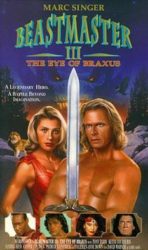Beastmaster III: The Eye of Braxus (1996)