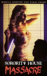 Sorority House Massacre (1987)