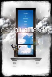 Clear Blue Tuesday (2009)