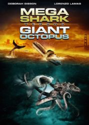 Mega Shark vs. Giant Octopus (2009)