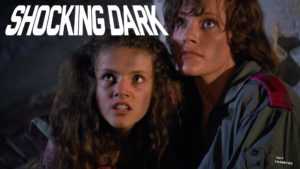 Shocking Dark (1989) – Cult Celebrities