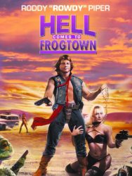 Hell Comes to Frogtown (1988)